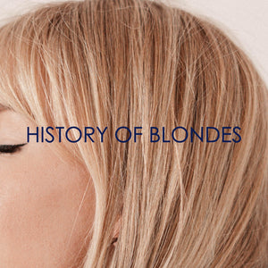 A Brief History of Blondes